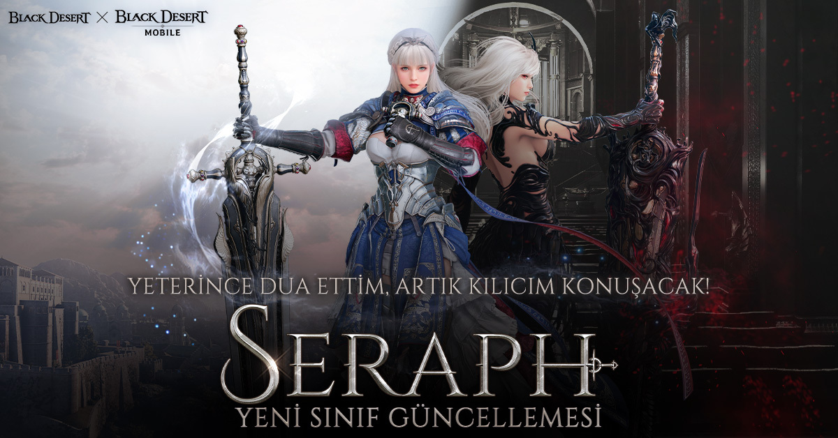 Black Desert, 31. Yeni Sınıf “Seraph”ı Tanıttı